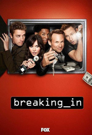 Breaking In (2011 - 2012) - poster