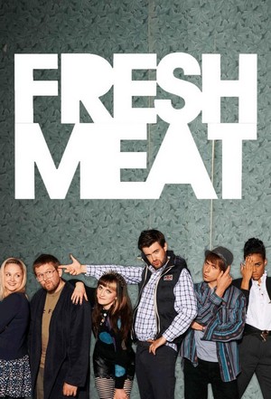 Fresh Meat (2011 - 2016) - poster