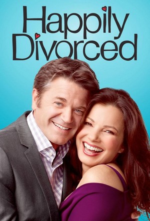 Happily Divorced (2011 - 2013) - poster
