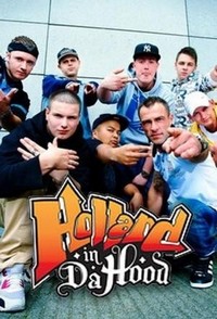 Holland in da Hood (2011 - 2011) - poster