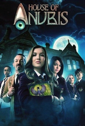 House of Anubis (2011 - 2013) - poster