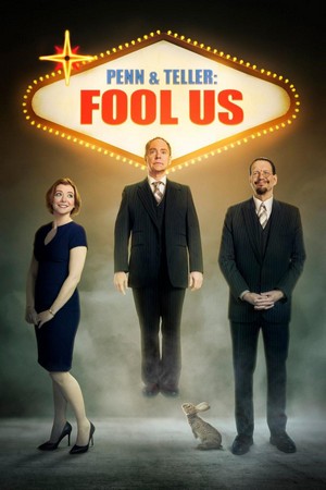 Penn & Teller: Fool Us (2011 - 2023) - poster
