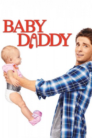 Baby Daddy (2012 - 2017) - poster