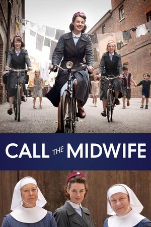 Call the Midwife (2012 - 2026) - poster
