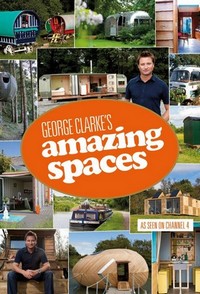 George Clarke's Amazing Spaces (2012 - 2022) - poster