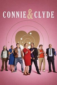Connie & Clyde (2013 - 2018) - poster
