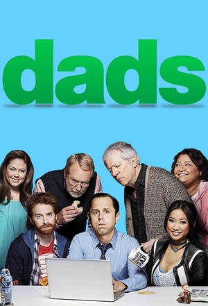 Dads (2013 - 2014) - poster