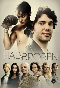 Halvbroren - poster