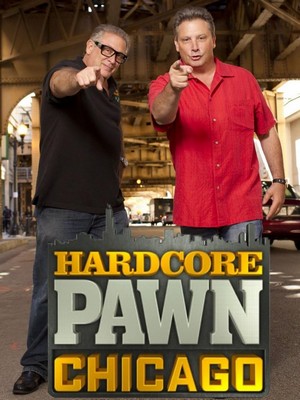Hardcore Pawn: Chicago (2013 - 2013) - poster