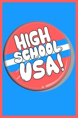 High School USA! (2013 - 2015) - poster