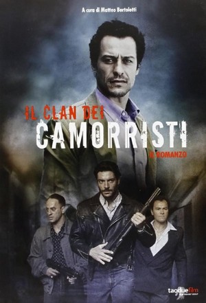 Il Clan dei Camorristi (2013 - 2013) - poster