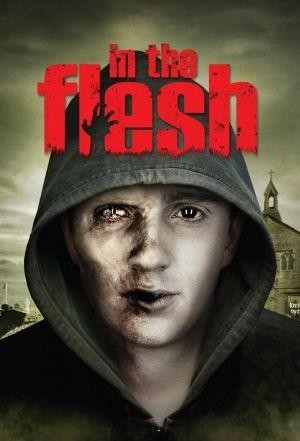 In the Flesh (2013 - 2014) - poster
