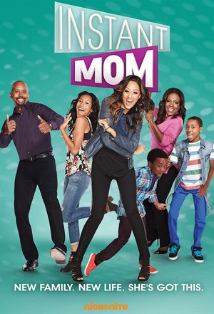 Instant Mom (2013 - 2015) - poster