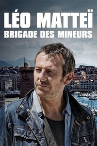 Léo Matteï, Brigade des Mineurs (2013 - 2023) - poster