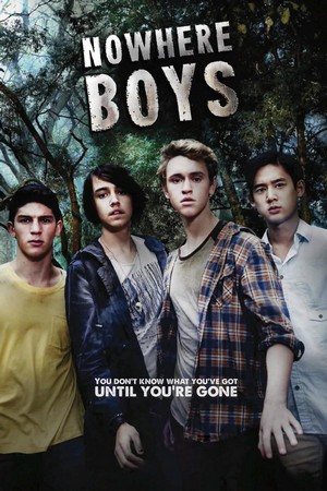 Nowhere Boys (2013 - 2017) - poster