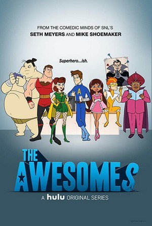 The Awesomes (2013 - 2015) - poster