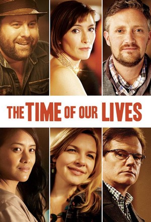 The Time of Our Lives (2013 - 2014) - poster