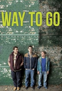 Way to Go (2013 - 2013) - poster