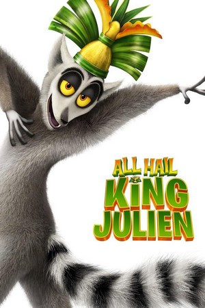 All Hail King Julien (2014 - 2017) - poster