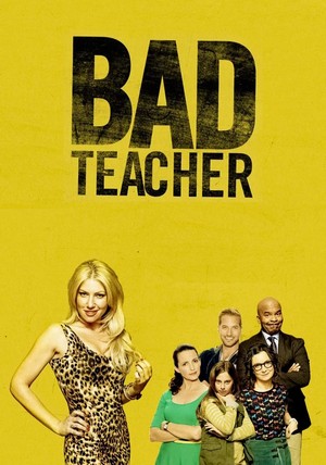Bad Teacher (2014 - 2014) - poster