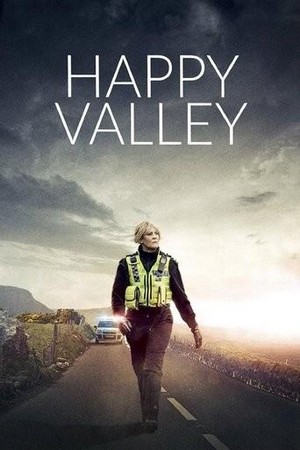 Happy Valley (2014 - 2023) - poster
