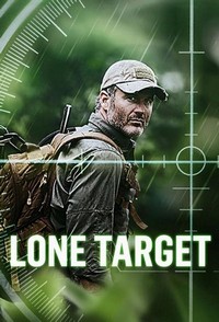 Lone Target (2014 - 2015) - poster