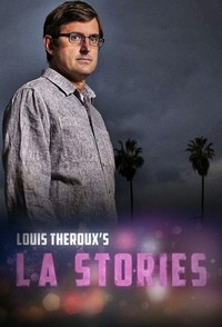 Louis Theroux's LA Stories - poster