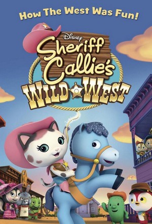 Sheriff Callie's Wild West (2014 - 2017) - poster