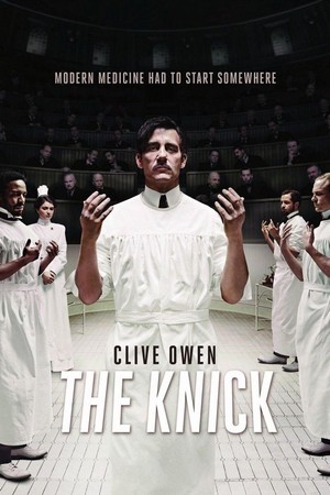 The Knick (2014 - 2015) - poster