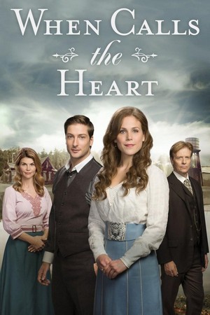 When Calls the Heart (2014 - 2024) - poster