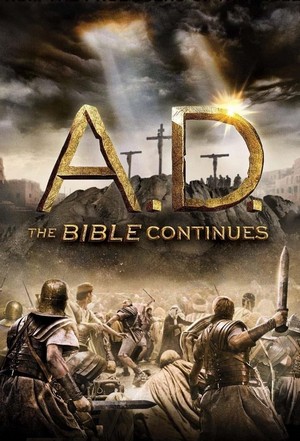 A.D. The Bible Continues (2015 - 2015) - poster
