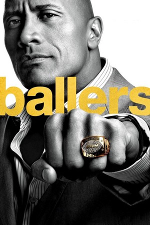 Ballers (2015 - 2019) - poster