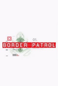 Border Patrol (2015 - 2019) - poster