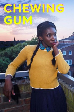 Chewing Gum (2015 - 2017) - poster