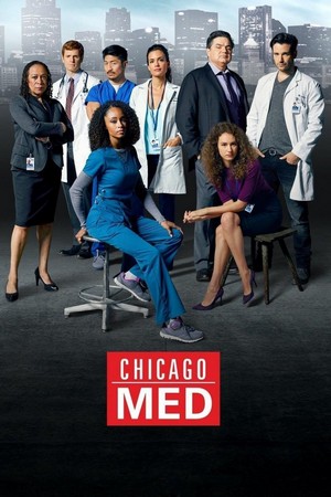 Chicago Med (2015 - 2024) - poster
