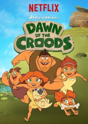 Dawn of The Croods (2015 - 2017) - poster