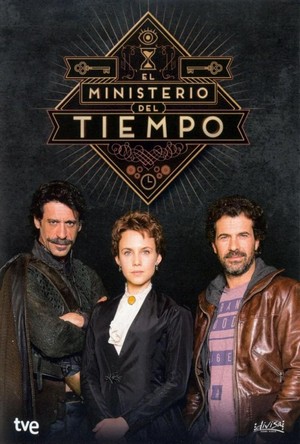 El Ministerio del Tiempo (2015 - 2017) - poster