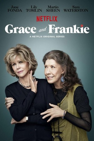 Grace and Frankie (2015 - 2022) - poster