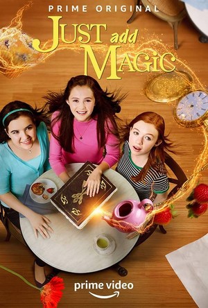 Just Add Magic (2015 - 2019) - poster