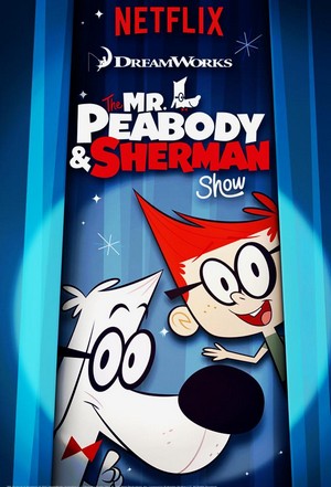 The Mr. Peabody and Sherman Show (2015 - 2017) - poster