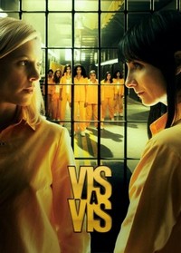 Vis a Vis (2015 - 2019) - poster
