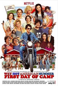 Wet Hot American Summer: First Day of Camp - poster