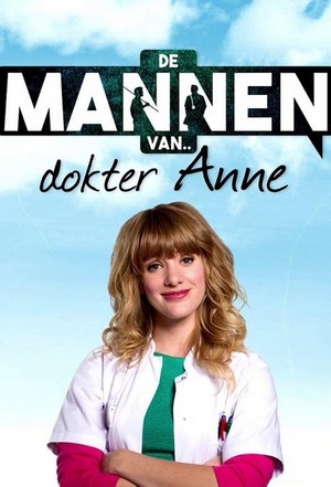 De Mannen van Dokter Anne (2016 - 2017) - poster