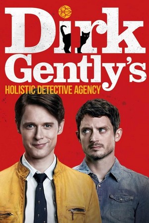 Dirk Gently's Holistic Detective Agency (2016 - 2017) - poster