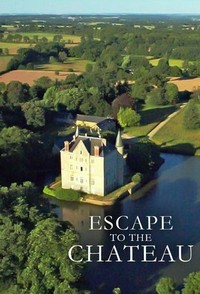 Escape to the Chateau (2016 - 2022) - poster