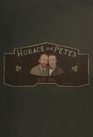 Horace and Pete - poster