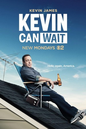 Kevin Can Wait (2016 - 2018) - poster