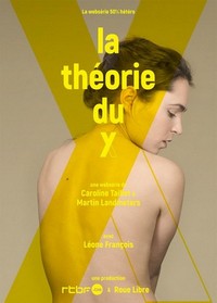 La Théorie du Y (2016 - 2022) - poster