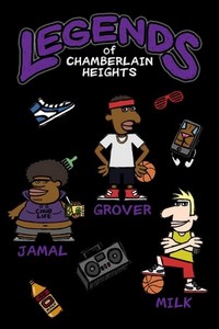 Legends of Chamberlain Heights (2016 - 2017) - poster