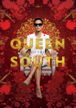 Queen of the South (2016 - 2021) - poster